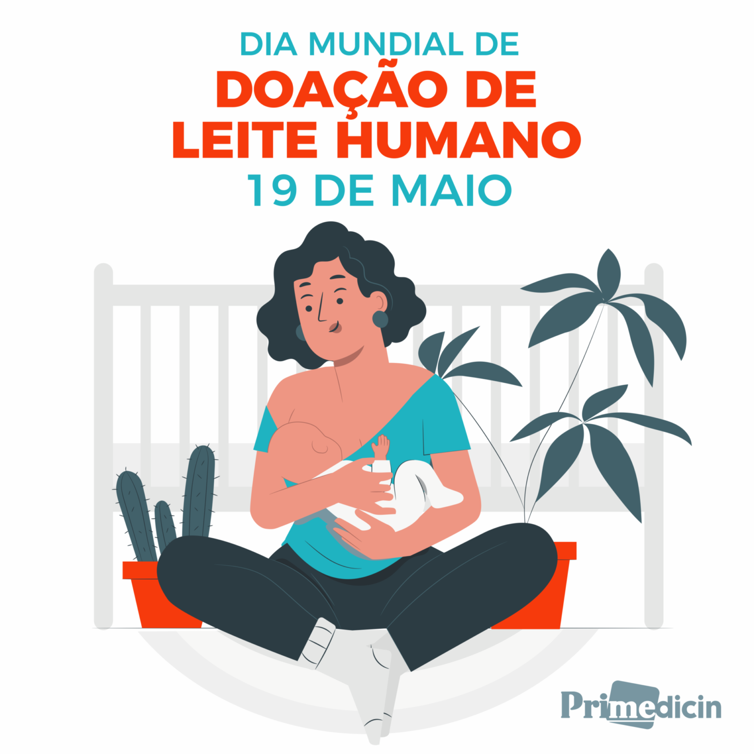 19 De Maio Dia Da Mundial Da Doação De Leite Humano Primedicin 